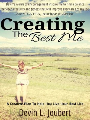 cover image of Creating the Best Me